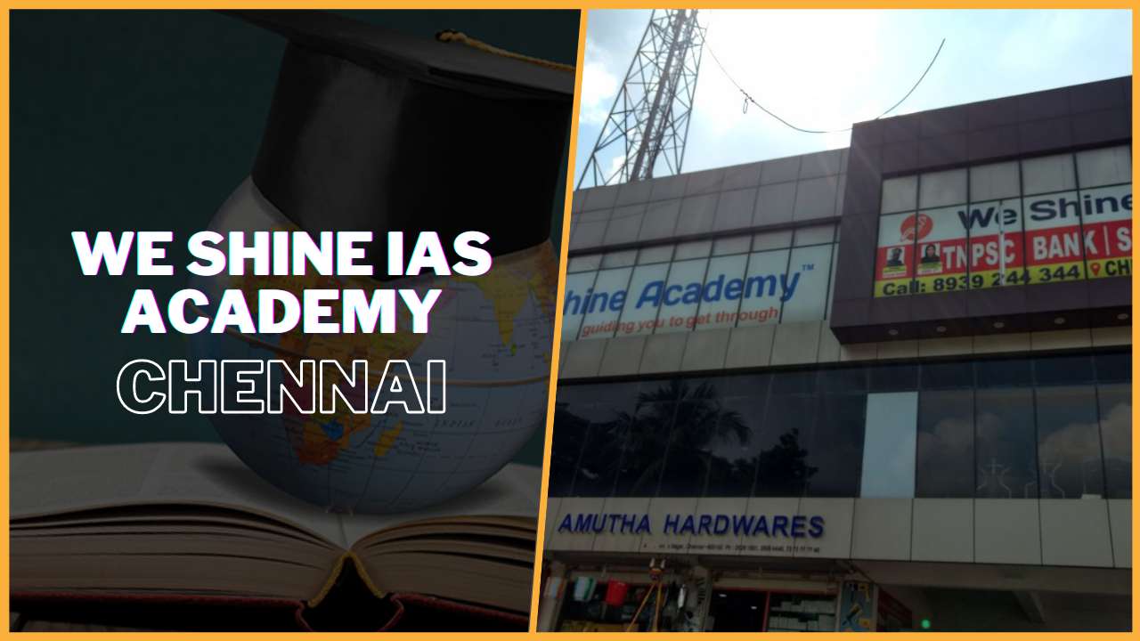 We Shine IAS Academy Chennai